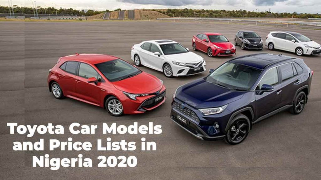 Toyota Car Models and Price Lists in Nigeria 2020