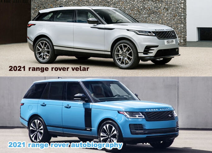 2021 Range Rover Velar Vs 2021 Range Rover Autobiography Trim Levels