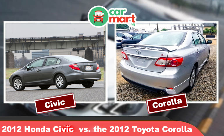 2012 Honda Civic  vs. the 2012 Toyota Corolla
