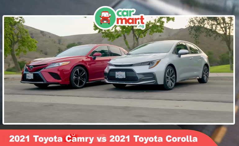 2021 Toyota Camry vs 2021 Toyota Corolla - Which is better to buy in Nigeria