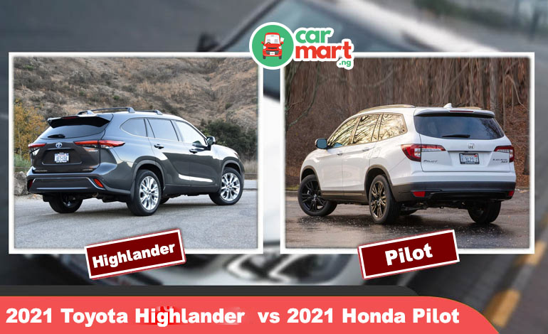 2021 Honda Pilot and 2021 Toyota Highlander