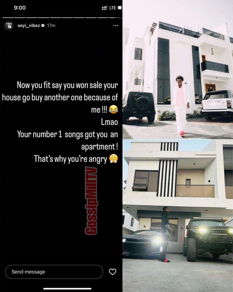 Seyi Vibez Shades Zinoleesky, Who Also Has A Mansion & Two Cars