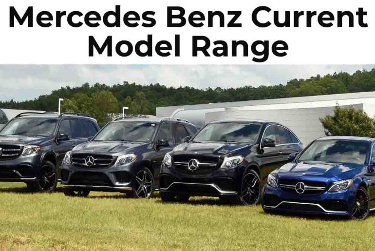 Mercedes Benz Current Model Range