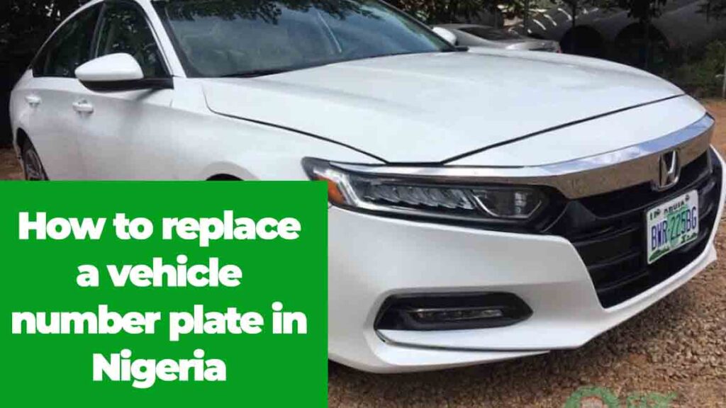 How to replace a vehicle number plate in Nigeria